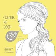 Cara Delevigne tiene su propio libro para colorear. Foto: http://ilovemel.me/