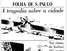 O jornal Folha de S, Paulo destacou a tragédia na cidade. Foto: Reprodução