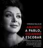 Virginia Vallejo, la amante de Pablo Escobar, cuenta el lado más íntimo del siniestro narcotraficante Foto: 