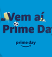 Amazon confirma data do Prime Day 2021; evento acontece em junho