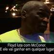 Pai de Mayweather garante: "Sem chances de ganhar do meu filho esta luta"