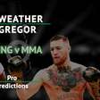 Mayweather v McGregor: Previsões para o grande duelo