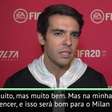 EXCLUSIVO: Kaká: "Vencer o clássico seria importante para o Milan"