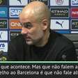 Premier League: Guardiola a Bartomeu: "Não fale alto demais"