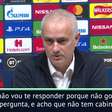 Mourinho sendo Mourinho: "Não gosto da sua pergunta, não vou responder"