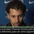 FUTEBOL: UEFA Champions League: Marquinhos e a preparação para enfrentar o Dortmund: "Tuchel está tentando coisas diferentes"