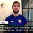 La Liga: Martínez: "Messi e Neymar são os mais difíceis de marcar¨
