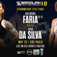 Com ex-UFC e promessa brasileira, Brazilian FS promove primeira disputa de cinturão feminino de sua história, neste domingo
