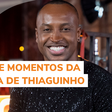 Thiaguinho celebra 20 anos de carreira; relembre melhores momentos
