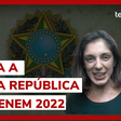 História no Enem 2022: entenda a Primeira República