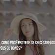 Proteja seus cabelos! Entenda a importância de usar protetor térmico