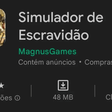 Simulador de Escravidão: Game racista é removido pelo Google