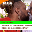 SAVE THE DATE 10 anos do casamento homoafetivo: "É um direito nosso como pessoas LGBT"