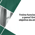 Treino funcional vale a pena? Entenda o objetivo da atividade