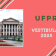 Vestibular 2024 da UFPR: locais de prova da 1ª fase