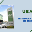 Vestibulares 2024 da UEA começam neste domingo (22)
