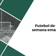 Futebol apenas durante o fim de semana ajuda a emagrecer?