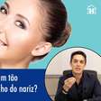 Por que as pessoas andam tão preocupadas com o tamanho do nariz?