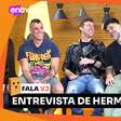 'Fala, VJ' recebe humoristas do Hermes e Renato; assista à entrevista