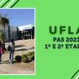 PAS 1ª e 2ª etapa da UFLA 2023: locais de prova são divulgados