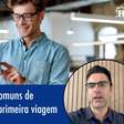 7 erros mais comuns de empreendedores de primeira viagem