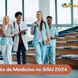 SiSU 2024: menores e maiores notas de corte de Medicina
