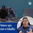 Entenda os fatores que desmotivam o brasileiro com seu trabalho