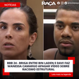 BBB 24 - Briga entre Bin Laden e Davi faz Wanessa Camargo apagar vídeo sobre racismo estrutural