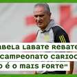 Isabela Labate rebate Tite: "o campeonato carioca não é o mais forte"