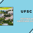 UFSC: aberta inscrição para Vestibular Unificado 2024/2