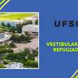 Vestibular 2024 para refugiados da UFSC: inscrições estão abertas