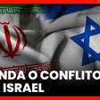 Reflexos econômicos e desdobramentos do conflito Irã X Israel