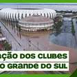 Jogos adiados e estádio em baixo d'água: a situação dos clubes do Rio Grande do Sul