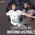 Corinthians no inferno astral? Veja a previsão dos astros pro timão