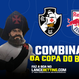 Aposte R$100 e leve R$281 se Red Bull Bragantino e Vasco vencerem e avançarem na Copa do Brasil
