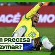 "Neymar ainda tem espaço na Seleção, mas a Seleção não precisa mais dele", dispara jornalista