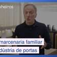 De marcenaria familiar a uma das maiores indústrias de portas do Brasil