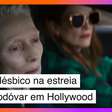Drama lésbico marca estreia de Almodóvar em Hollywood