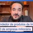 Ele foi de vendedor de produtos de limpeza a CEO de companhia bilionária