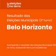 Resultado do 2° turno das Eleições 2024 em Belo Horizonte/MG