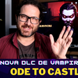 CaduNovaesBR testou Ode To Castlevania, nova DLC de Vampire Survivors