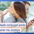 Situações reais em que a infidelidade conjugal pode parar na Justiça