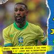 Desempenho do Brasil no empate em 1 a 1 contra o Uruguai