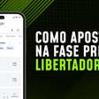 Como apostar nos jogos da Pré-Libertadores 2025?