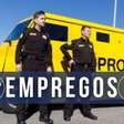 PROSEGUR abre mais de 340 vagas de emprego com e sem experiência; saiba mais