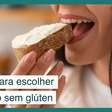 5 dicas para escolher a melhor opção de pão sem glúten