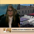 Ilze Scamparini não desce do telhado nem para cobrir para funeral do papa