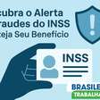 Descubra o Alerta de Fraudes do INSS e Proteja Seu Benefício