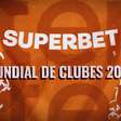Mundial de Clubes na Superbet: assista ao tutorial e aprenda a apostar