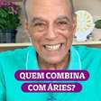 Quem combina com áries?